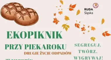 Ostatni ekopiknik przy piekaroku. Będą warsztaty i konkursy